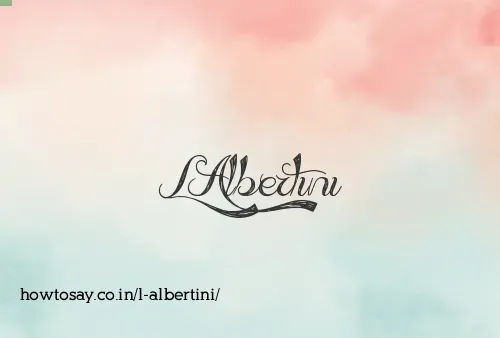 L Albertini