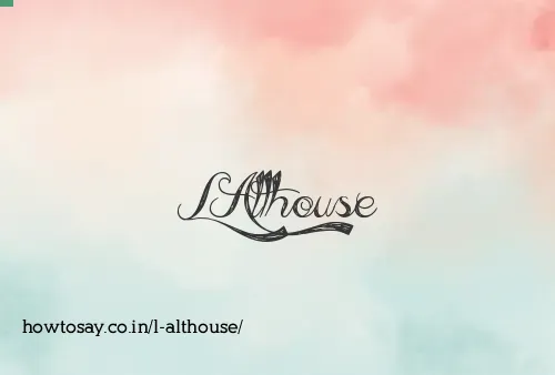 L Althouse