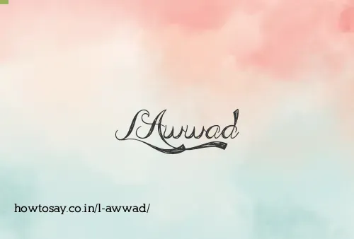 L Awwad