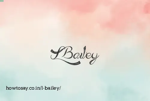 L Bailey