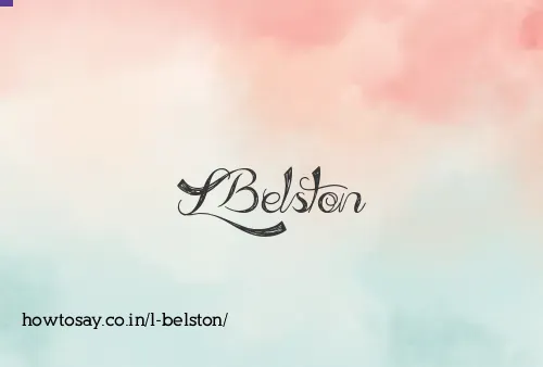 L Belston