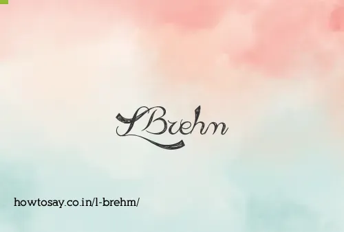 L Brehm