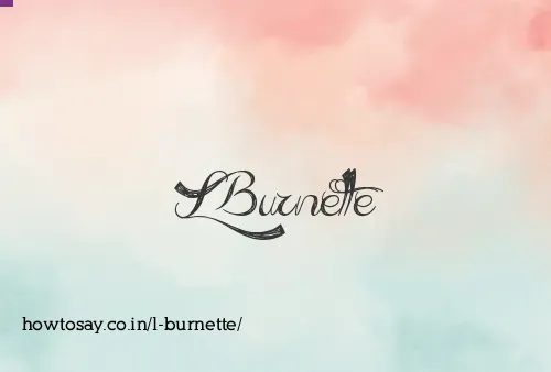 L Burnette