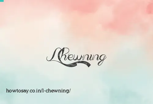 L Chewning