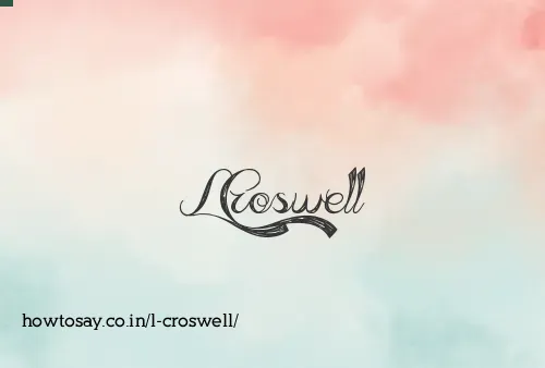L Croswell