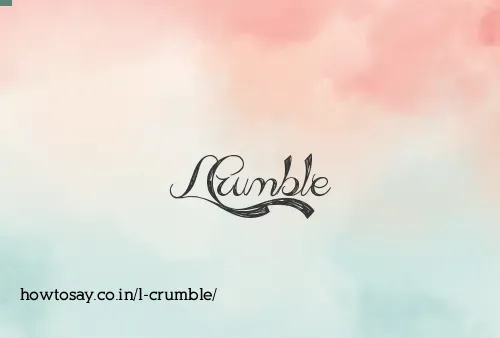 L Crumble