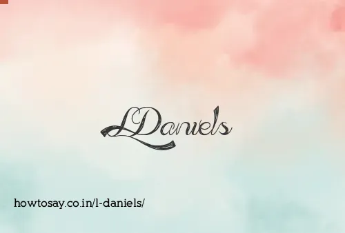 L Daniels