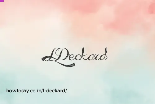 L Deckard