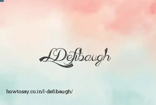 L Defibaugh