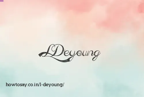 L Deyoung