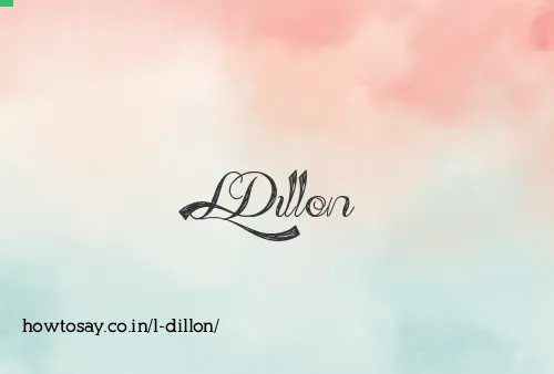 L Dillon
