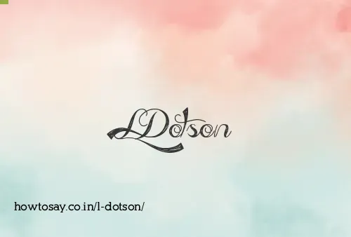 L Dotson
