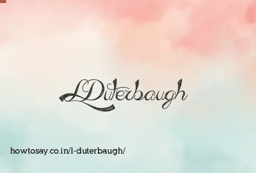 L Duterbaugh