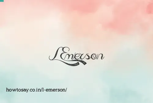 L Emerson