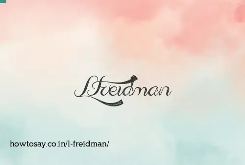 L Freidman