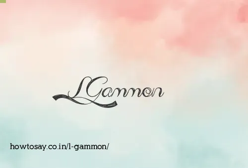 L Gammon