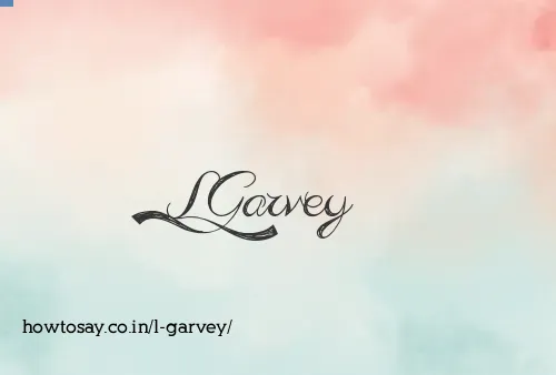 L Garvey