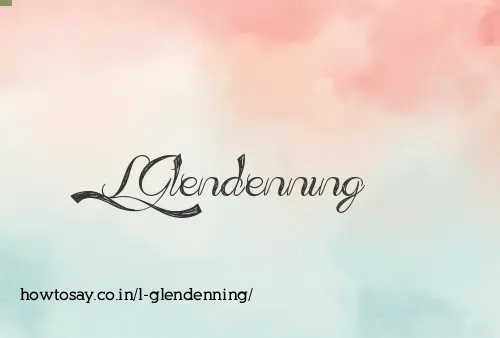 L Glendenning