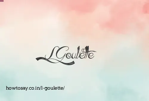 L Goulette