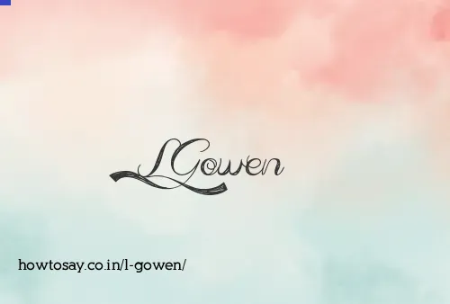 L Gowen