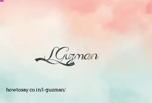 L Guzman