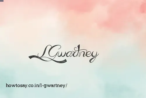 L Gwartney