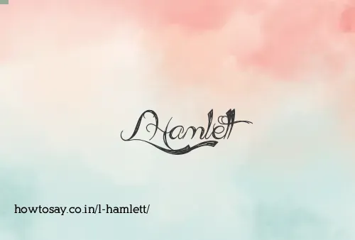 L Hamlett