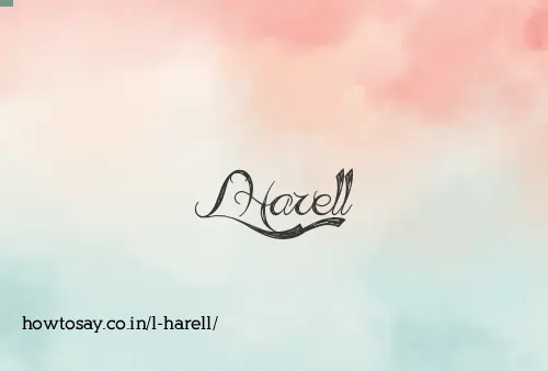 L Harell
