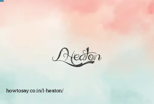 L Heaton