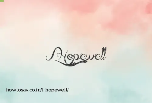 L Hopewell
