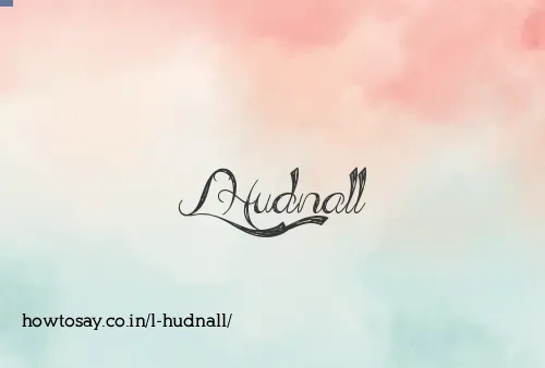 L Hudnall