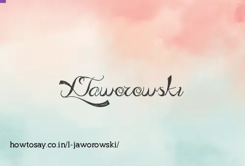 L Jaworowski