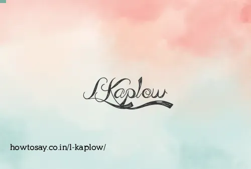 L Kaplow