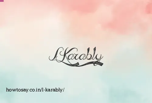 L Karably