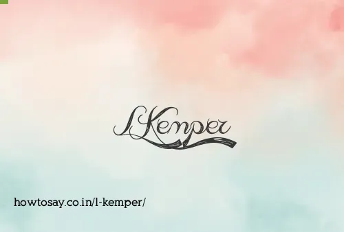 L Kemper
