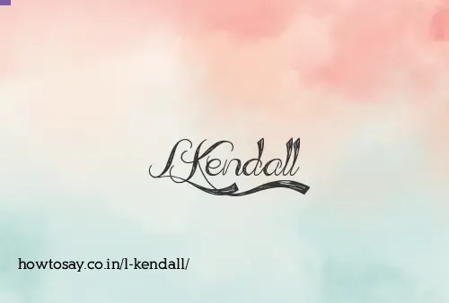 L Kendall