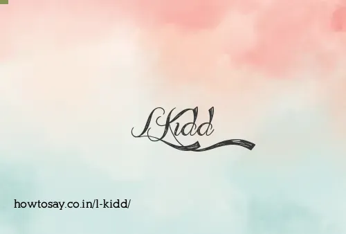 L Kidd