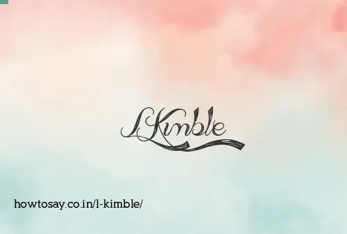 L Kimble