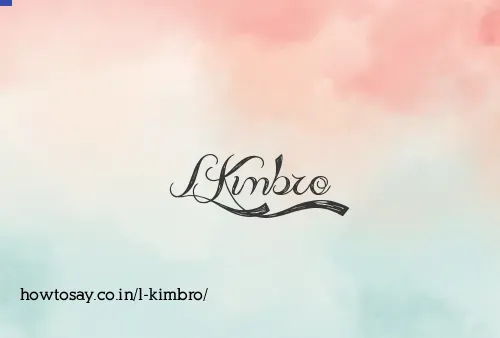 L Kimbro
