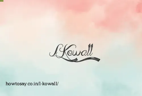 L Kowall