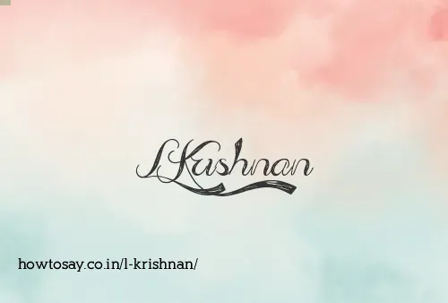 L Krishnan