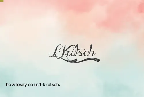 L Krutsch
