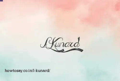 L Kunard