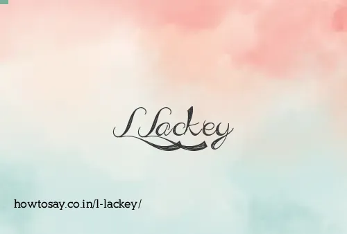 L Lackey