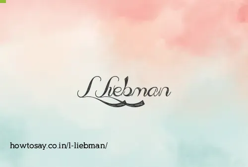 L Liebman