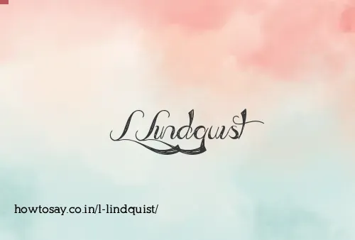 L Lindquist