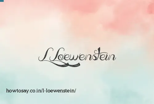 L Loewenstein