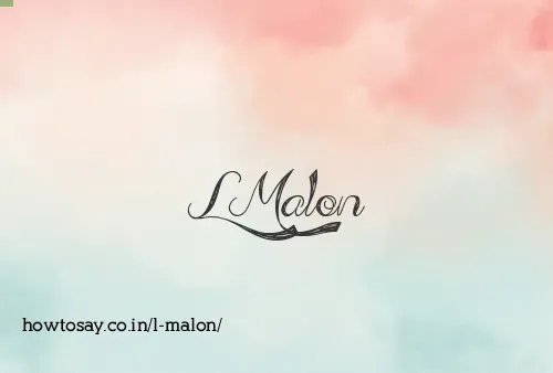 L Malon
