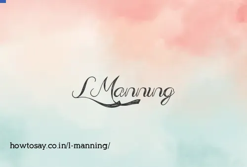 L Manning