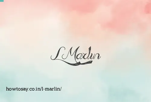 L Marlin